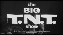 The Big T.N.T. Show