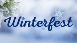 2020 Winterfest Preview Special