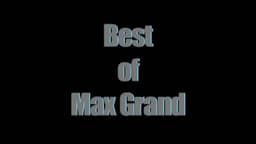 Best Of Max Grand, The