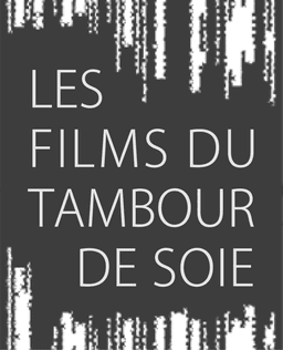 Les Films du Tambour de soie